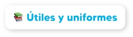 Útiles y uniformes